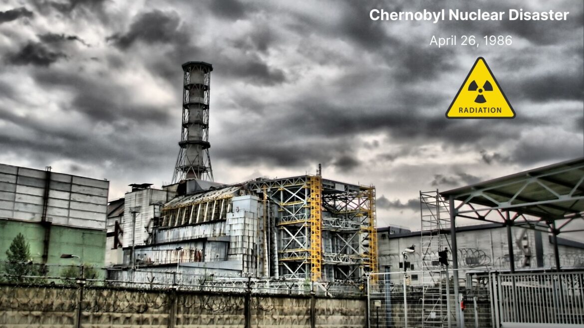 Chernobyl Nuclear Disaster